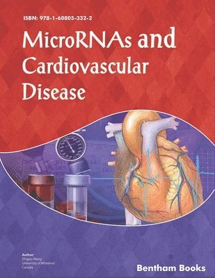 MicroRNAs and Cardiovascular Disease 1