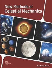 bokomslag New Methods of Celestial Mechanics