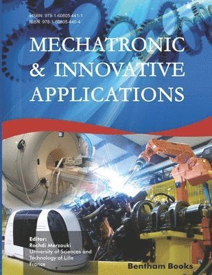 Mechatronic and Innovative Applications 1