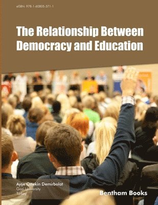 bokomslag The Relationship Between Democracy and Education