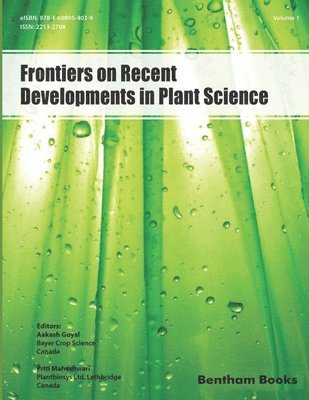 Frontiers on Recent Developments in Plant Science: Volume 1 1