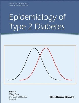 Weiguo Gao, Hairong Nan - Epidemiology of Type 2 Diabetes, Häftad