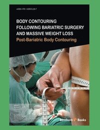 bokomslag Body Contouring Following Bariatric Surgery and Massive Weight Loss