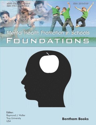 Foundations: Mental Health Promotion in Schools 1