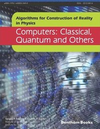 bokomslag Computers: Classical, Quantum and Others