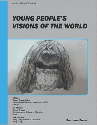 Rachel Kroupp, Bick Har Lam - Young People's Visions of the World, Häftad