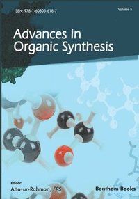 bokomslag Advances in Organic Synthesis: Volume 5