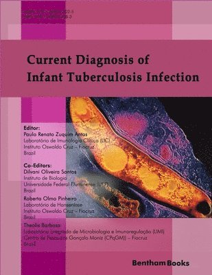 bokomslag Current Diagnosis of Infant Tuberculosis Infection: , Roberta Olmo Pinheiro,