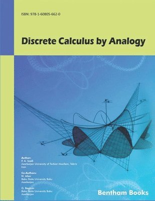 Discrete Calculus by Analogy 1