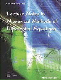 bokomslag Lecture Notes in Numerical Methods of Differential Equations