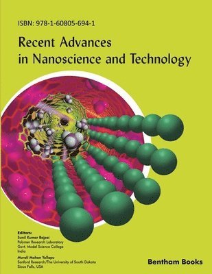 Sunil Kumar Bajpai, Murali Mohan Yallapu - Recent Advances in Nanoscience and Technology, Häftad