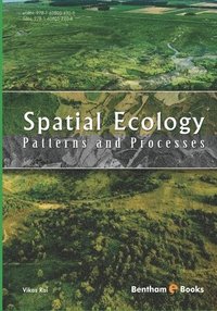 bokomslag Spatial Ecology: Patterns and Processes
