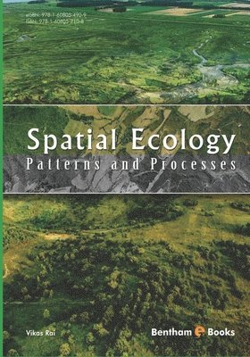 Spatial Ecology: Patterns and Processes 1