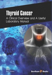 bokomslag Thyroid Cancer: A Clinical Overview and a Useful Laboratory Manual