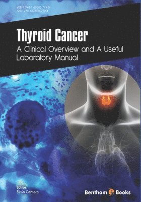 bokomslag Thyroid Cancer: A Clinical Overview and a Useful Laboratory Manual