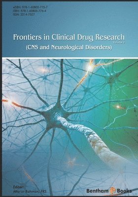 Atta Ur Rahman - Frontiers in Clinical Drug Research: CNS and Neurological Disorders: Volume 2, Häftad