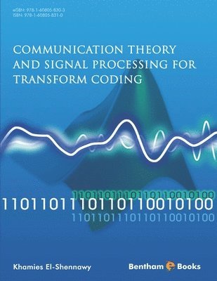 bokomslag Communication Theory and Signal Processing for Transform Coding