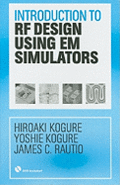 Introduction to RF Design Using EM Simulators 1