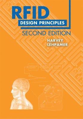 Harvey Lehpamer - RFID Design Principles, Second Edition, Inbunden