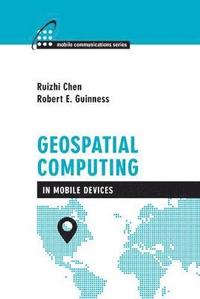 bokomslag Geospatial Computing in Mobile Devices