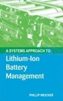 bokomslag A Systems Approach to Lithium-Ion Battery Management