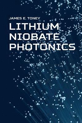 bokomslag Lithium Niobate Photonics