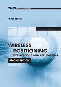 bokomslag Wireless Positioning Technologies and Applications, Second Edition