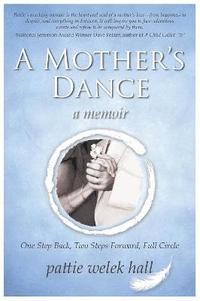 bokomslag A Mother's Dance
