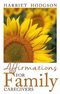 bokomslag Affirmations for Family Caregivers