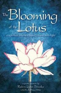 bokomslag The Blooming of the Lotus