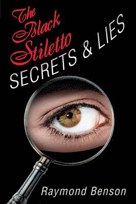 Black Stiletto: Secrets & Lies