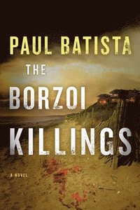bokomslag The Borzoi Killings