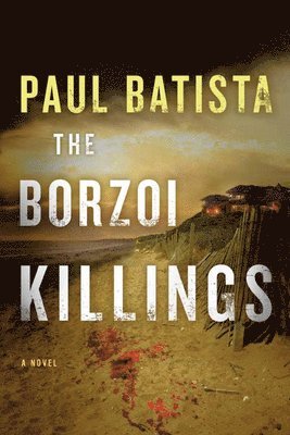 The Borzoi Killings 1