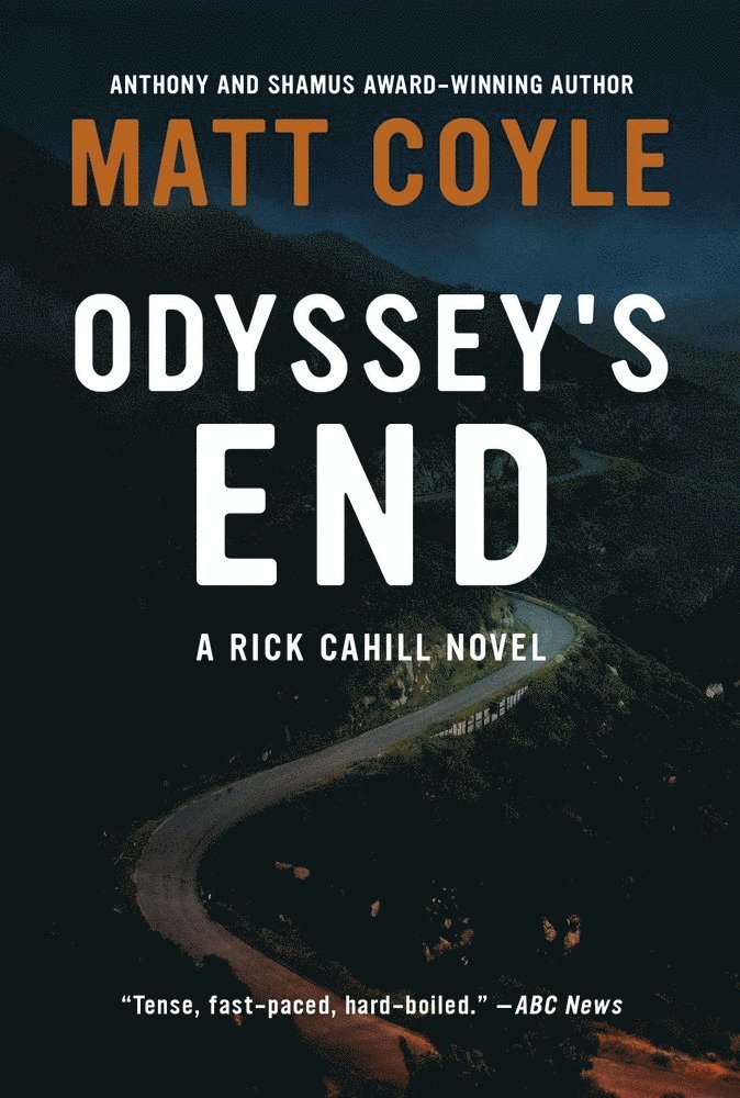 Matt Coyle - Odyssey's End, Inbunden