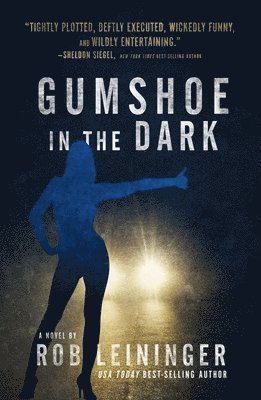 Rob Leininger - Gumshoe in the Dark, Häftad. Tillgänglighet: Lägg i varukorg