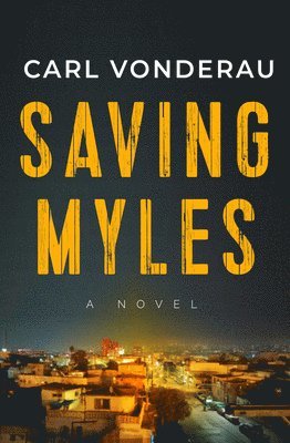 bokomslag Saving Myles