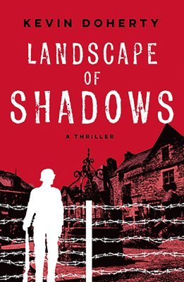 Kevin Doherty - Landscape of Shadows, Häftad