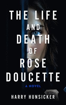 bokomslag Life and Death of Rose Doucette