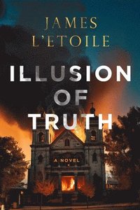 bokomslag Illusion of Truth: Volume 3