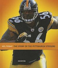 bokomslag The Story of the Pittsburgh Steelers