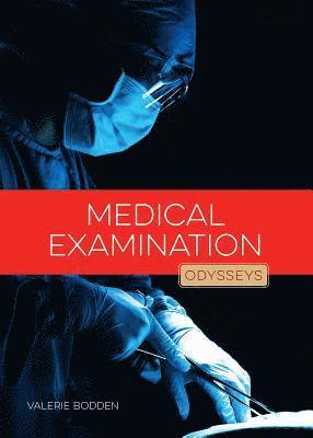 Valerie Bodden - Medical Examination, Inbunden