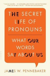 bokomslag The Secret Life of Pronouns