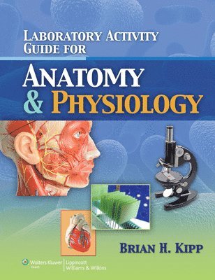 bokomslag Laboratory Activity Guide for Anatomy & Physiology: .