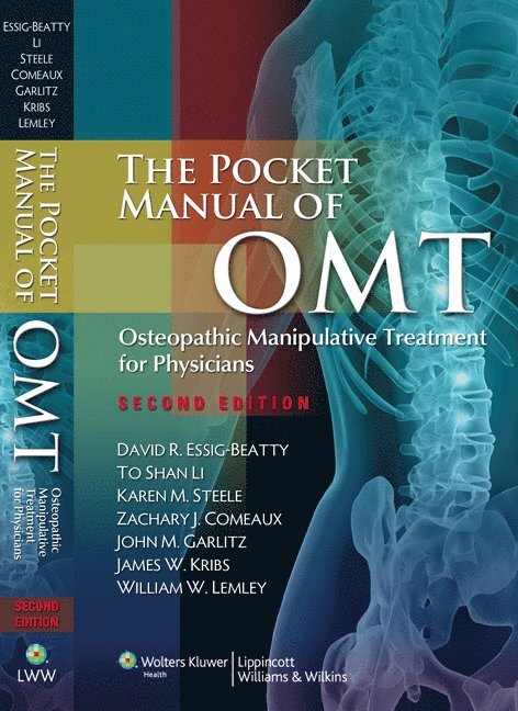 David R. Essig-Beatty, To-Shan Li, Karen M. Steele, Zachary J. Comeaux, John M. Garlitz, James W. Kribs, William W. Lemley - Pocket Manual of OMT, Häftad