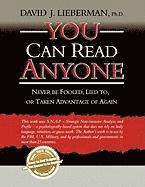 You Can Read Anyone: Never Be Fooled, Lied to, or Taken Advantage of Again 1