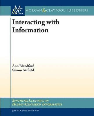 Interacting with Information 1