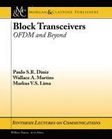 Paulo S.R. Diniz, Wallace A. Martins, Markus V.S. Lima - Block Transceivers, Häftad