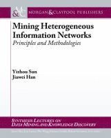 Mining Heterogeneous Information Networks