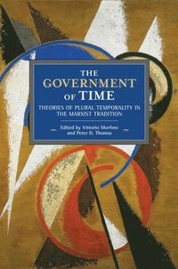 bokomslag The Government Of Time