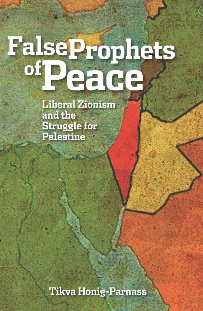 Tikva Honig-Parnass - False Prophets Of Peace, Häftad